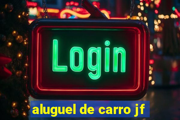 aluguel de carro jf